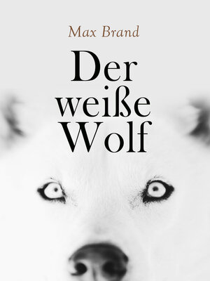 cover image of Der weiße Wolf